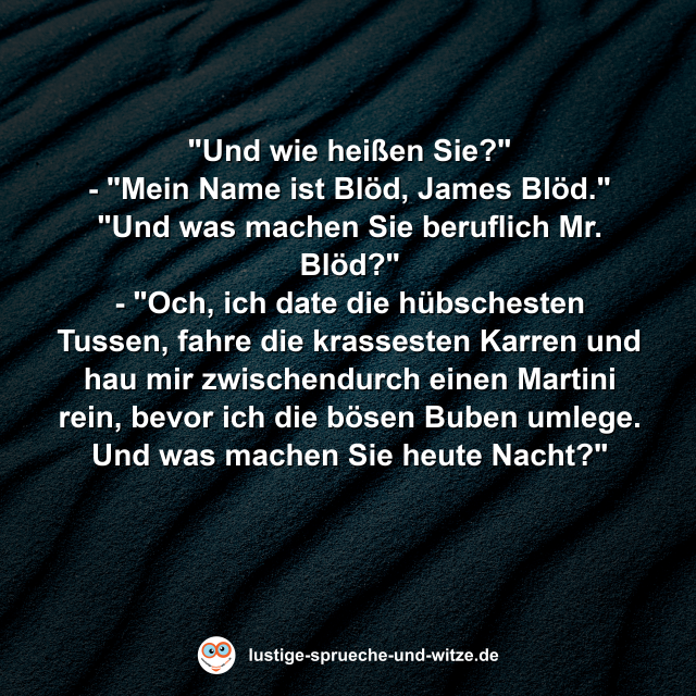 "Und wie hei&szlig;en Sie?"