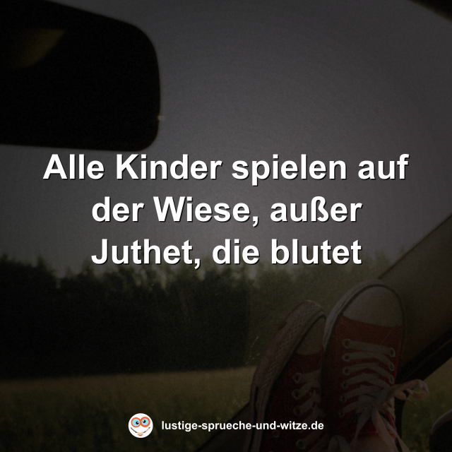 Alle Kinder spielen auf der Wiese, au&szlig;er Juthet, die blutet