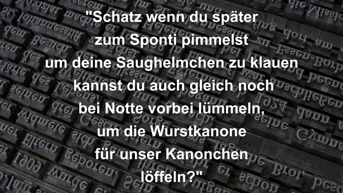 Dumme Sätze: Diese Sätze sind so blöd, dass es weh tut